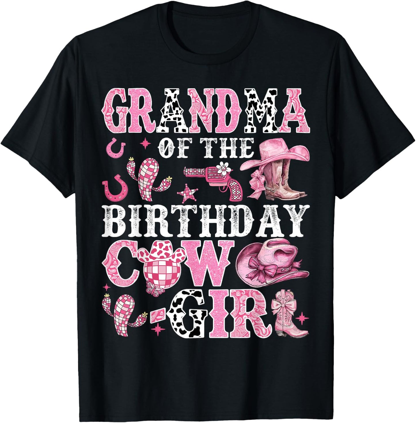 Grandma Of The Birthday Cow-Girl Rodeo Cow Girl Birthday T-Shirt - T-Shirt | Black