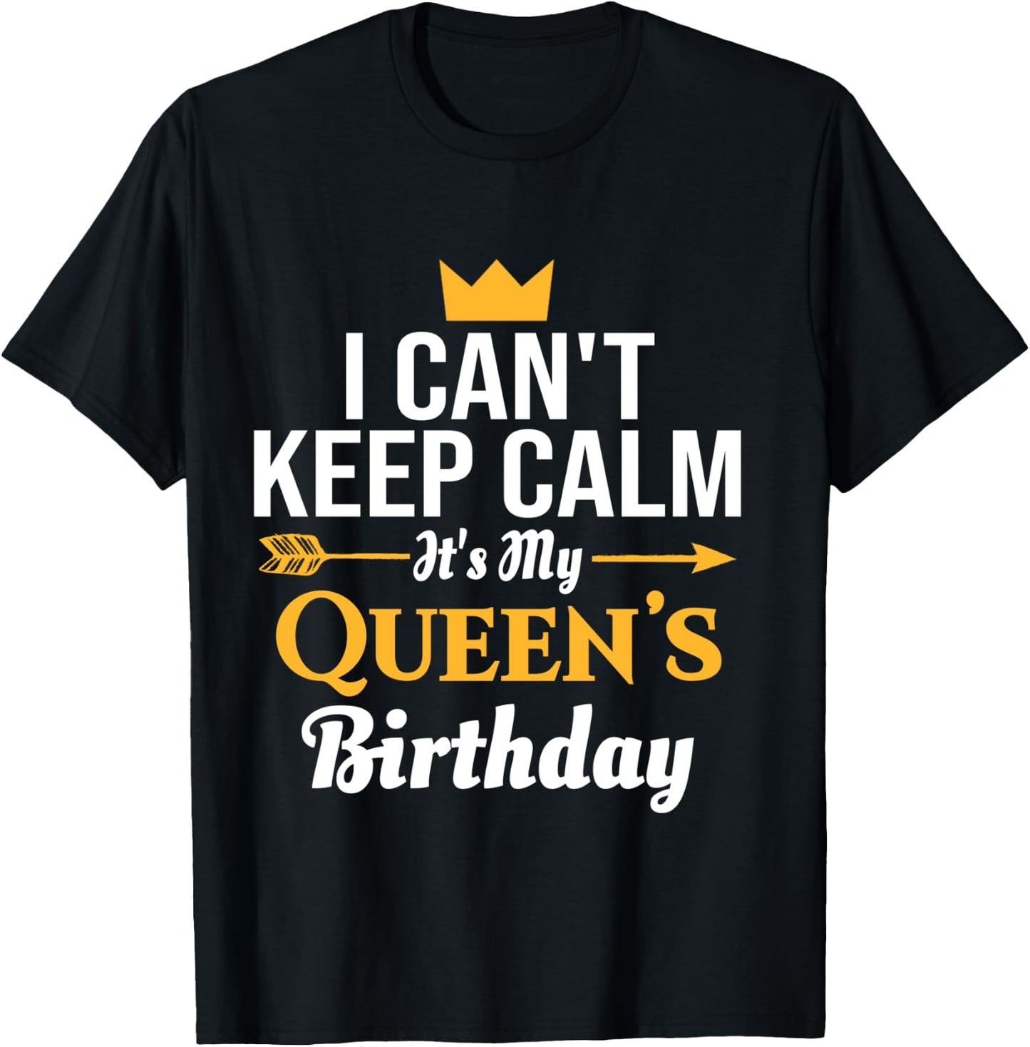 husband wife birthday shirt - Its My Queen's Birthday T-Shirt - T-Shirt | Black