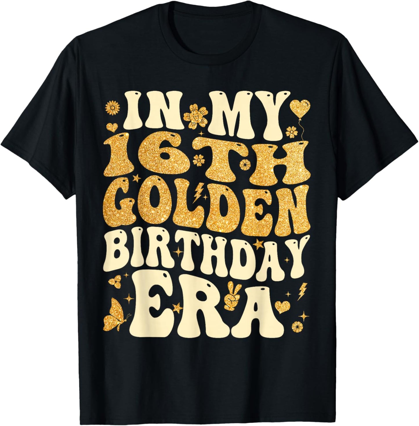 in My 16th Golden Birthday Era 16 Year Old Bday Kids Groovy T-Shirt - T-Shirt | Black