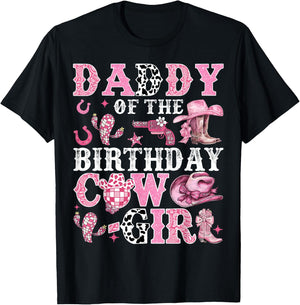 Daddy Of The Birthday Cow-Girl Rodeo Cow Girl Birthday T-Shirt - T-Shirt | Black