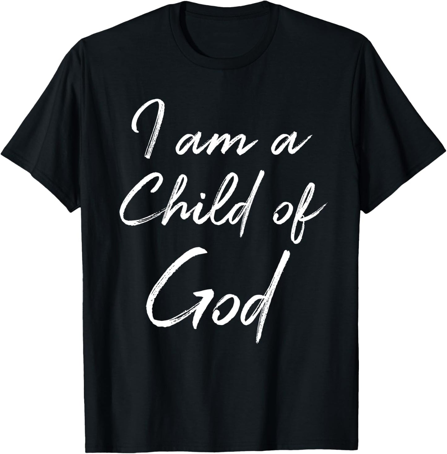 Christian Saying Quote Cute I Am a Child of God T-Shirt - T-Shirt | Black
