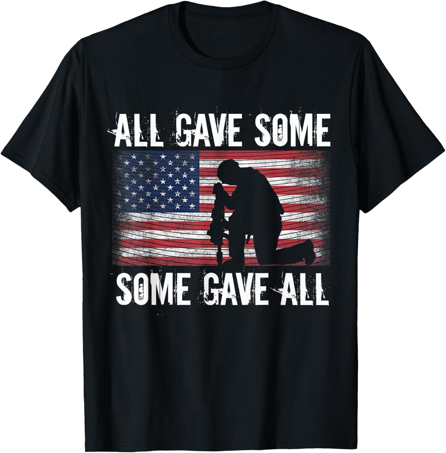All Gave Some, Some Gave Patriotic T-Shirt - T-Shirt | Black