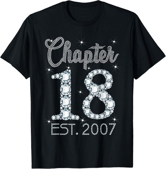 Chapter 18 EST 2007 Happy 18th Birthday Gift Girls T-Shirt - T-Shirt | Black