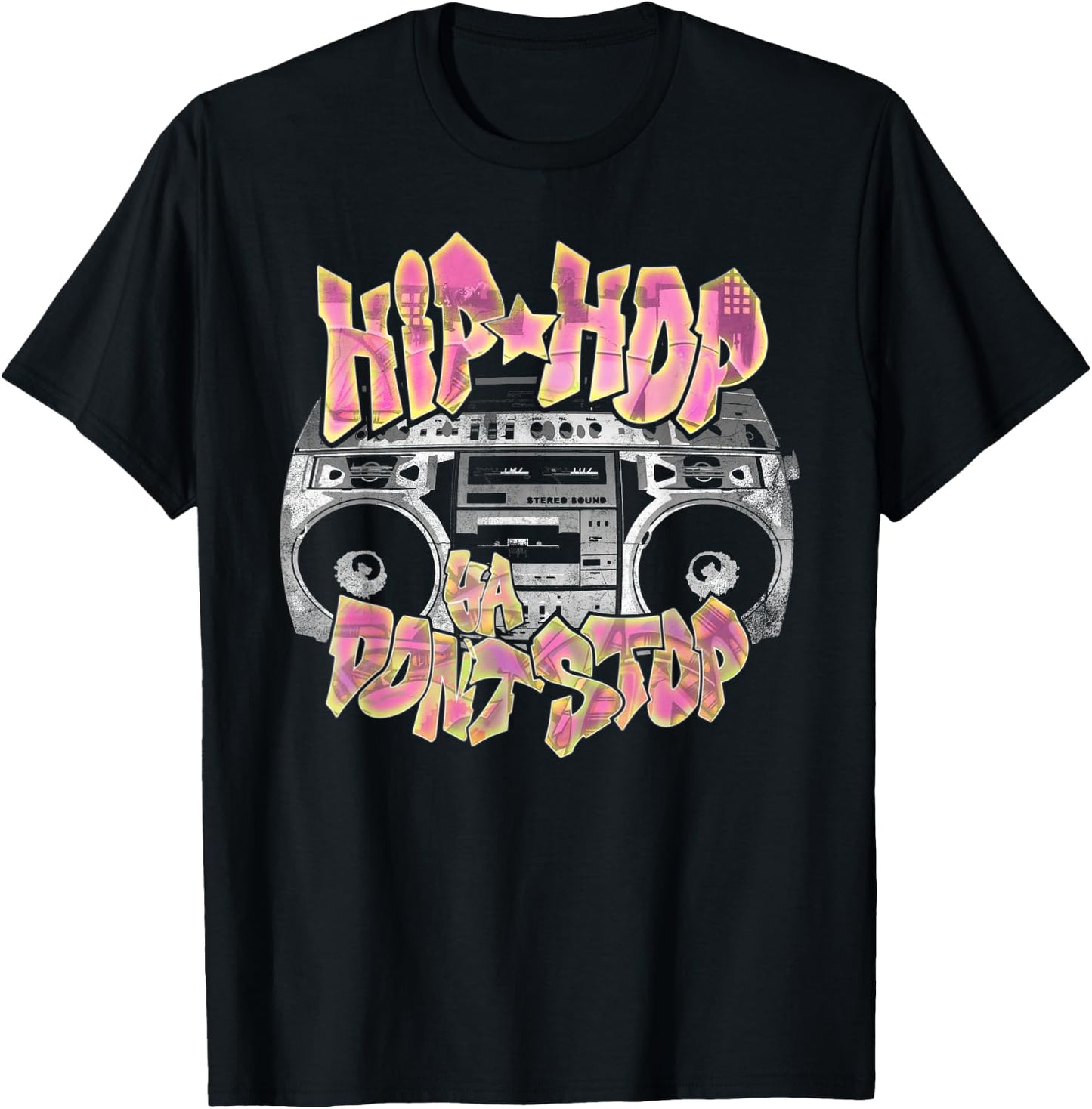 Hip Hop Ya Don't Stop - Old School 80s 90s Boombox T-Shirt - T-Shirt | Black