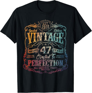 Vintage 1978 Limited Edition Shirt 47 year old 47th Birthday T-Shirt - T-Shirt | Black