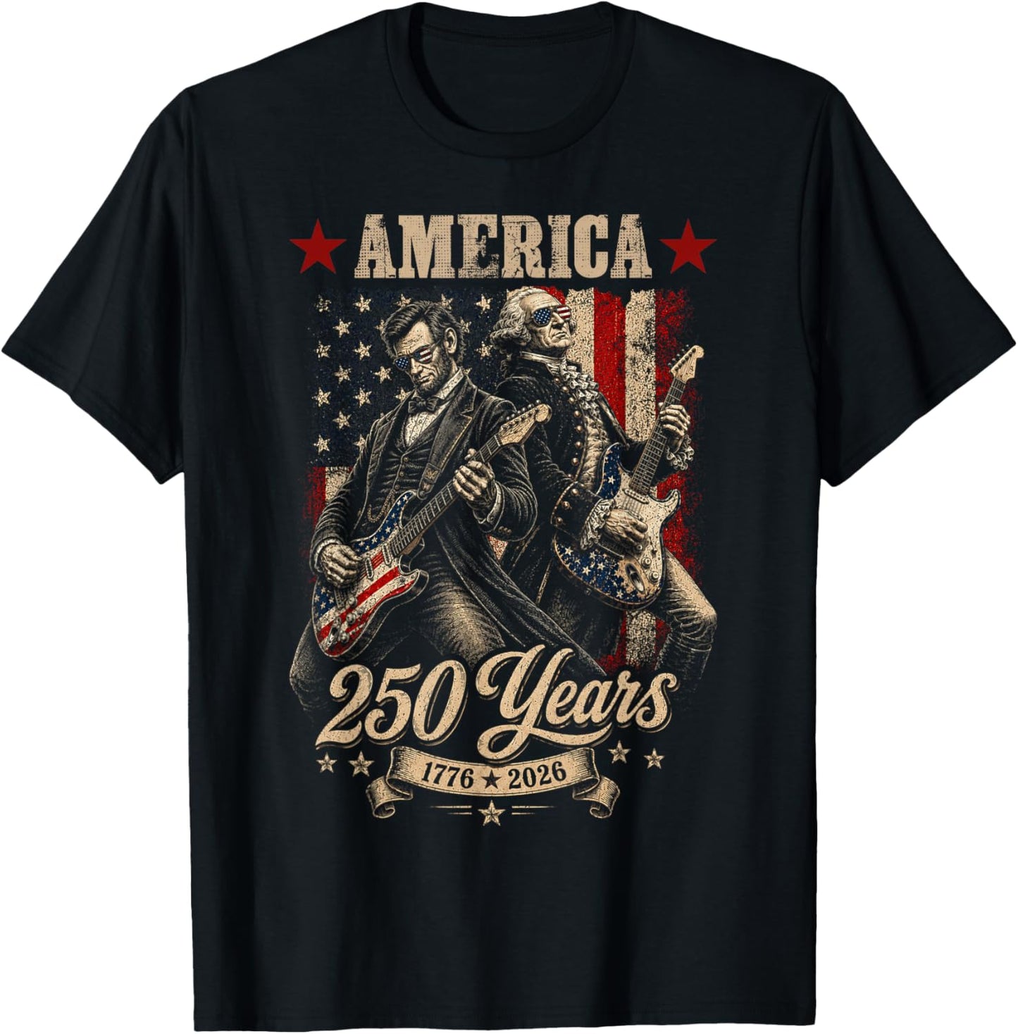 George Washington Lincoln Playing Guitar Abe Lincoln 250th T-Shirt - T-Shirt | Black