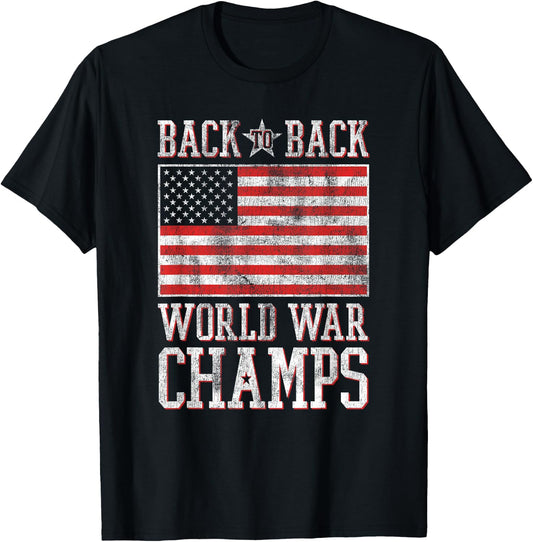 Trendy Back to Back World War Champs American Flag T-Shirt - T-Shirt | Black