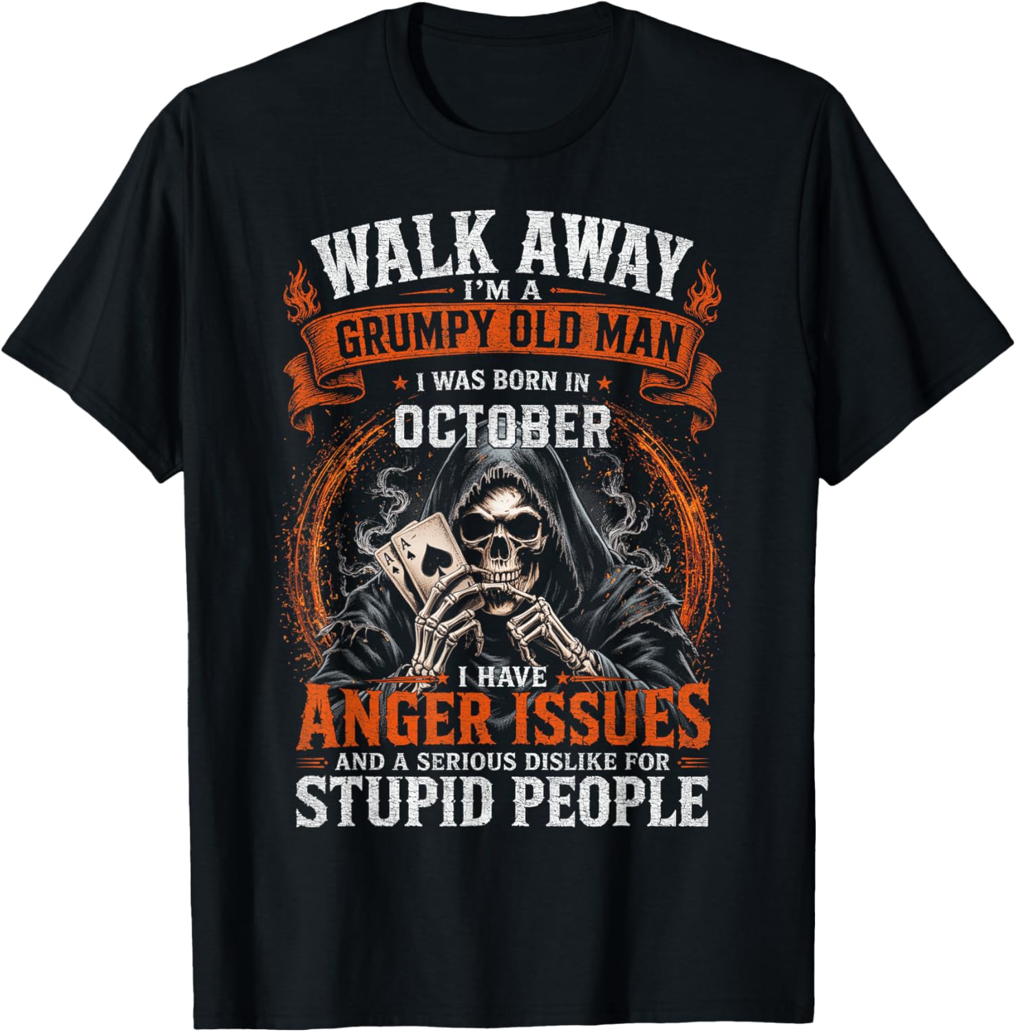 Walk Away I’m A Grumpy Old Man Born in October T-Shirt - T-Shirt | Black