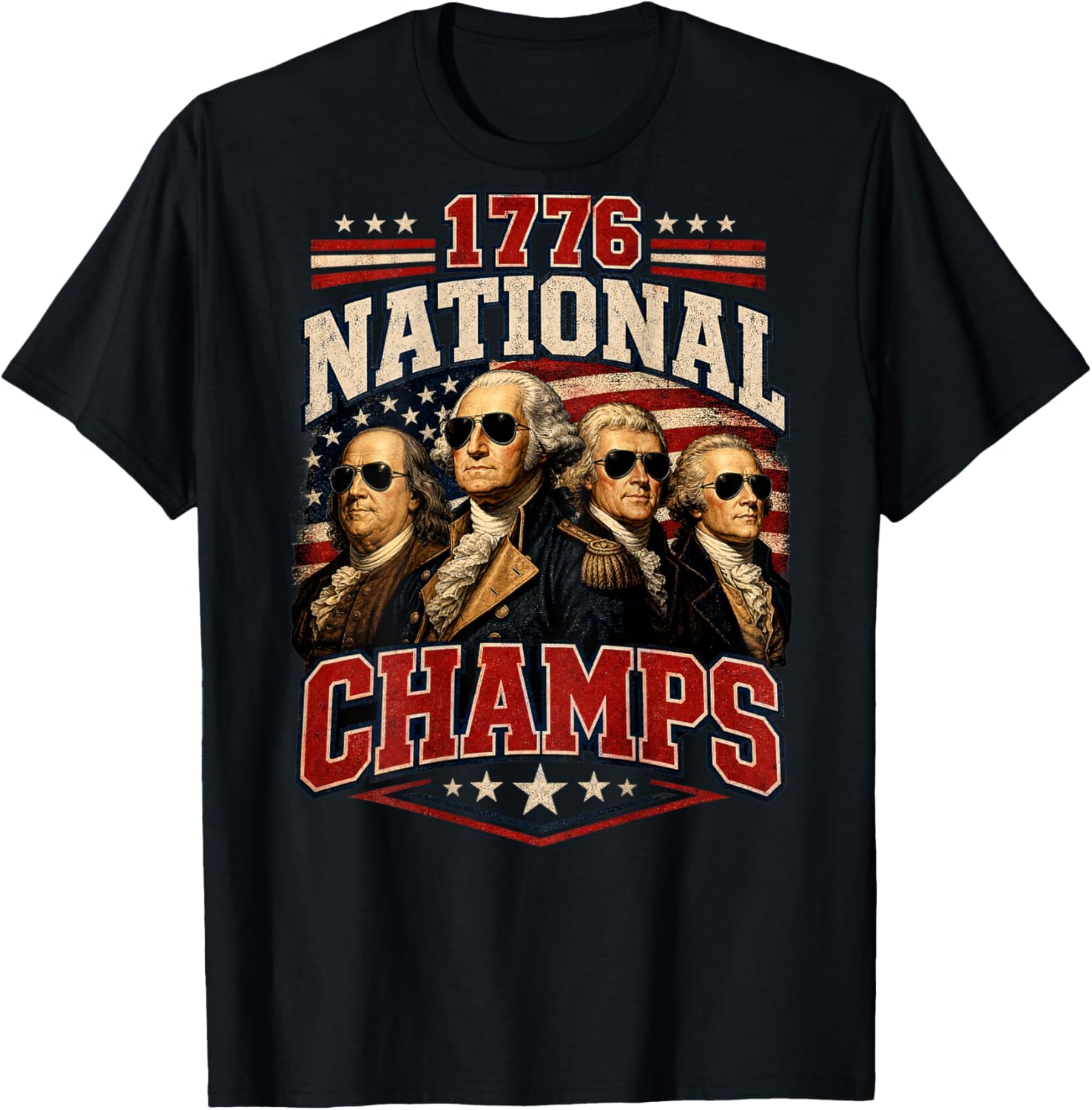 (ON Back) 1776 National Champs Funny Patriotic America T-Shirt - T-Shirt | Black
