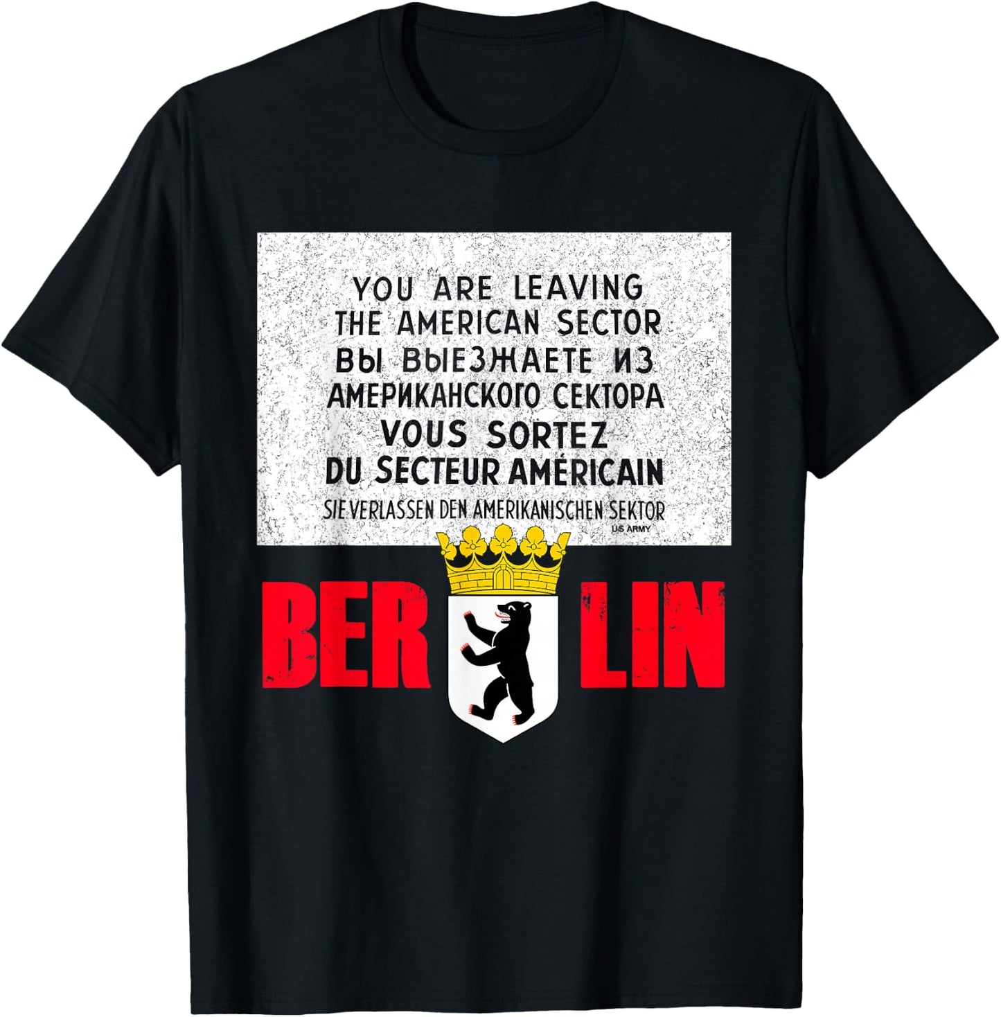 Berlin Checkpoint Charlie Sign T Shirt T-Shirt - T-Shirt | Black
