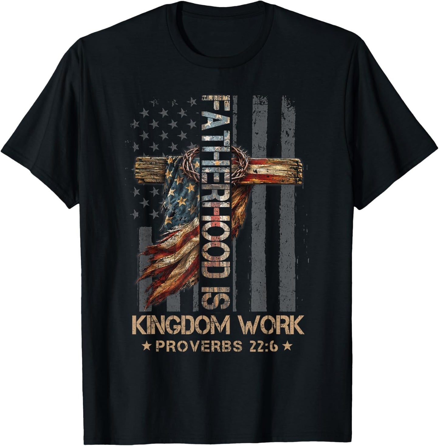Fatherhood is Kingdom Work Christian Dad Men Father's Day T-Shirt - T-Shirt | Black