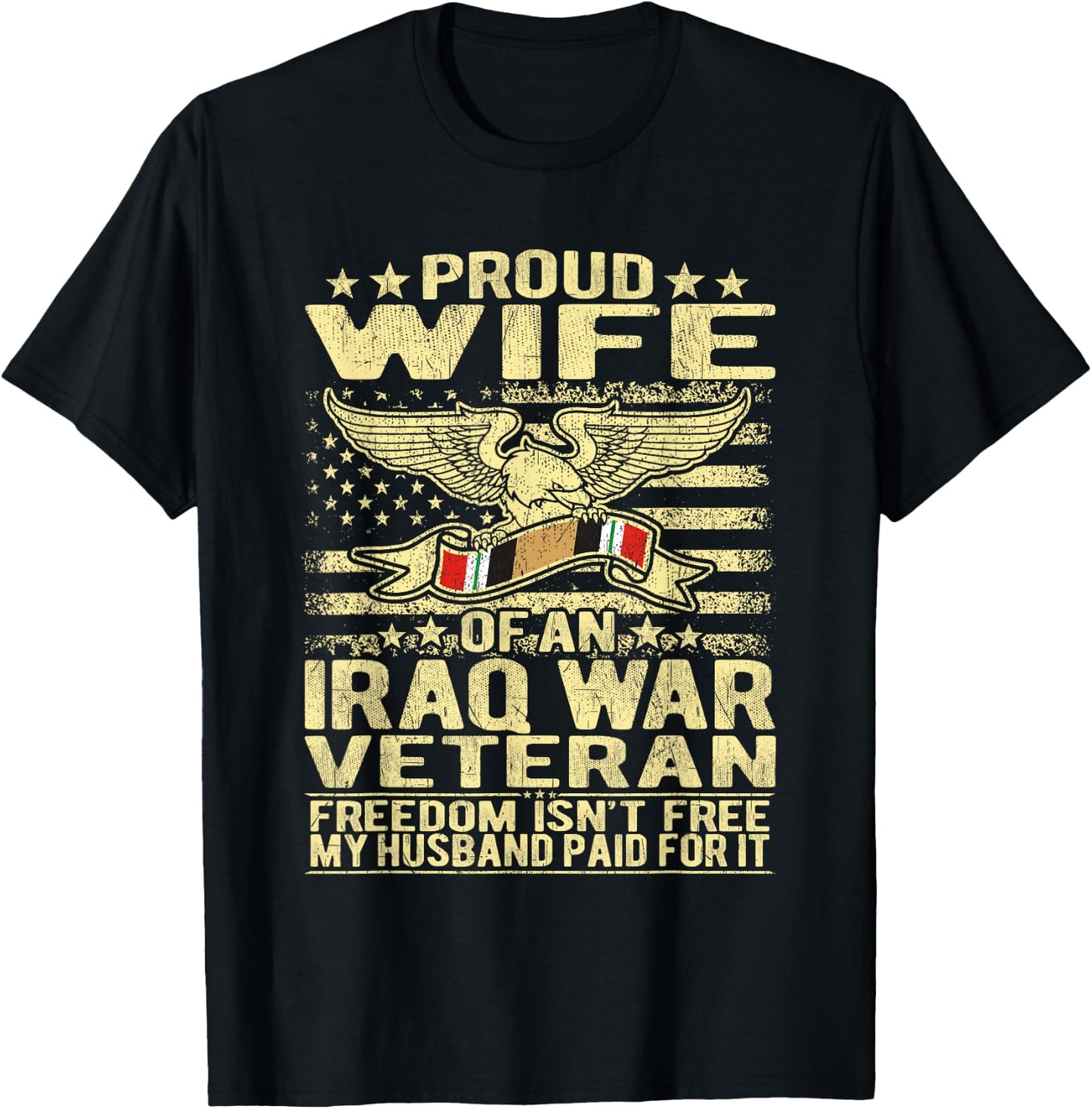 Proud Wife Of An Iraq Veteran Military Veteran's Spouse Gift T-Shirt - T-Shirt | Black