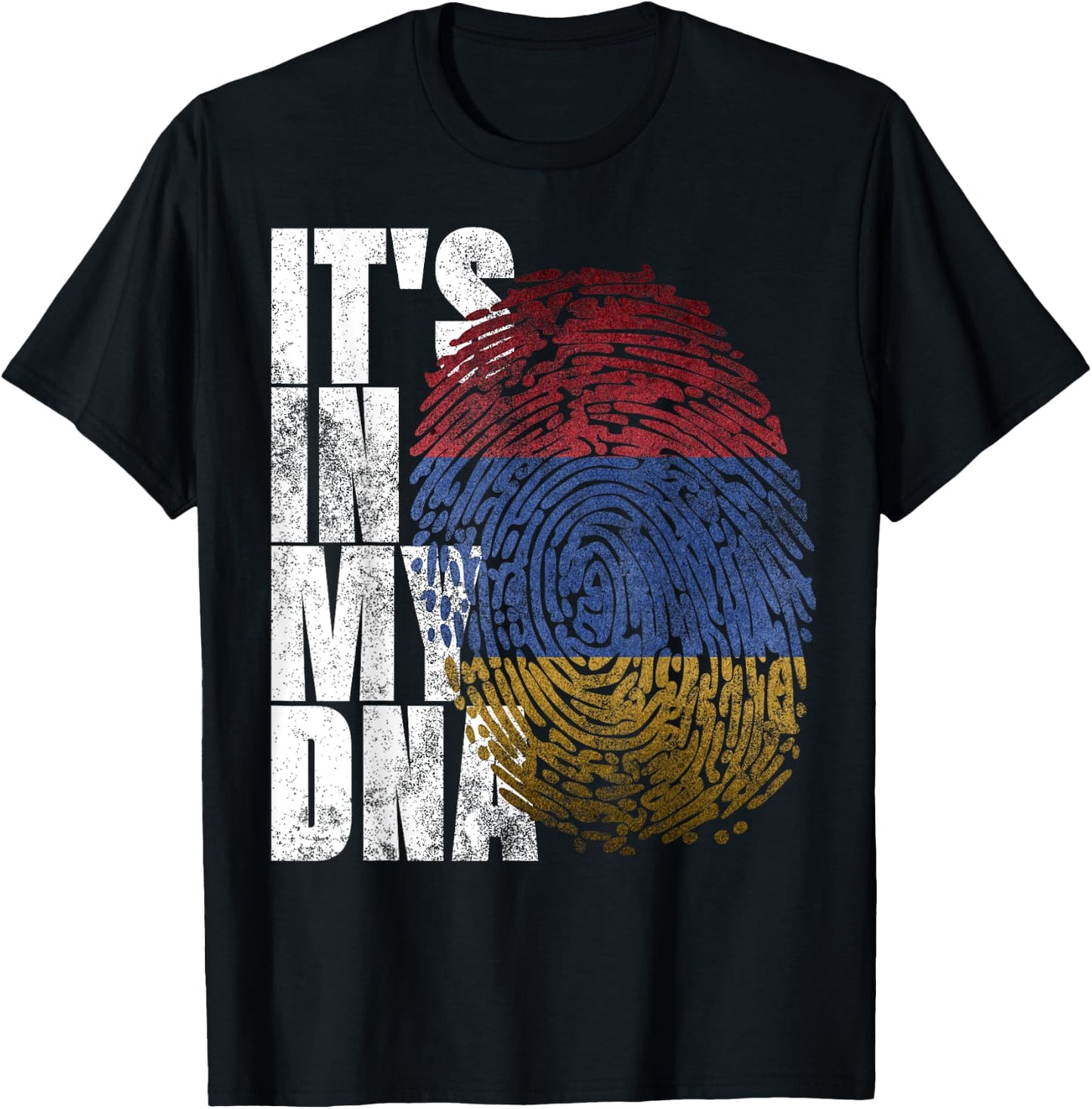 It's In My DNA Armenian Sign Proud Gifts Pride Armenia Flag T-Shirt - T-Shirt | Black