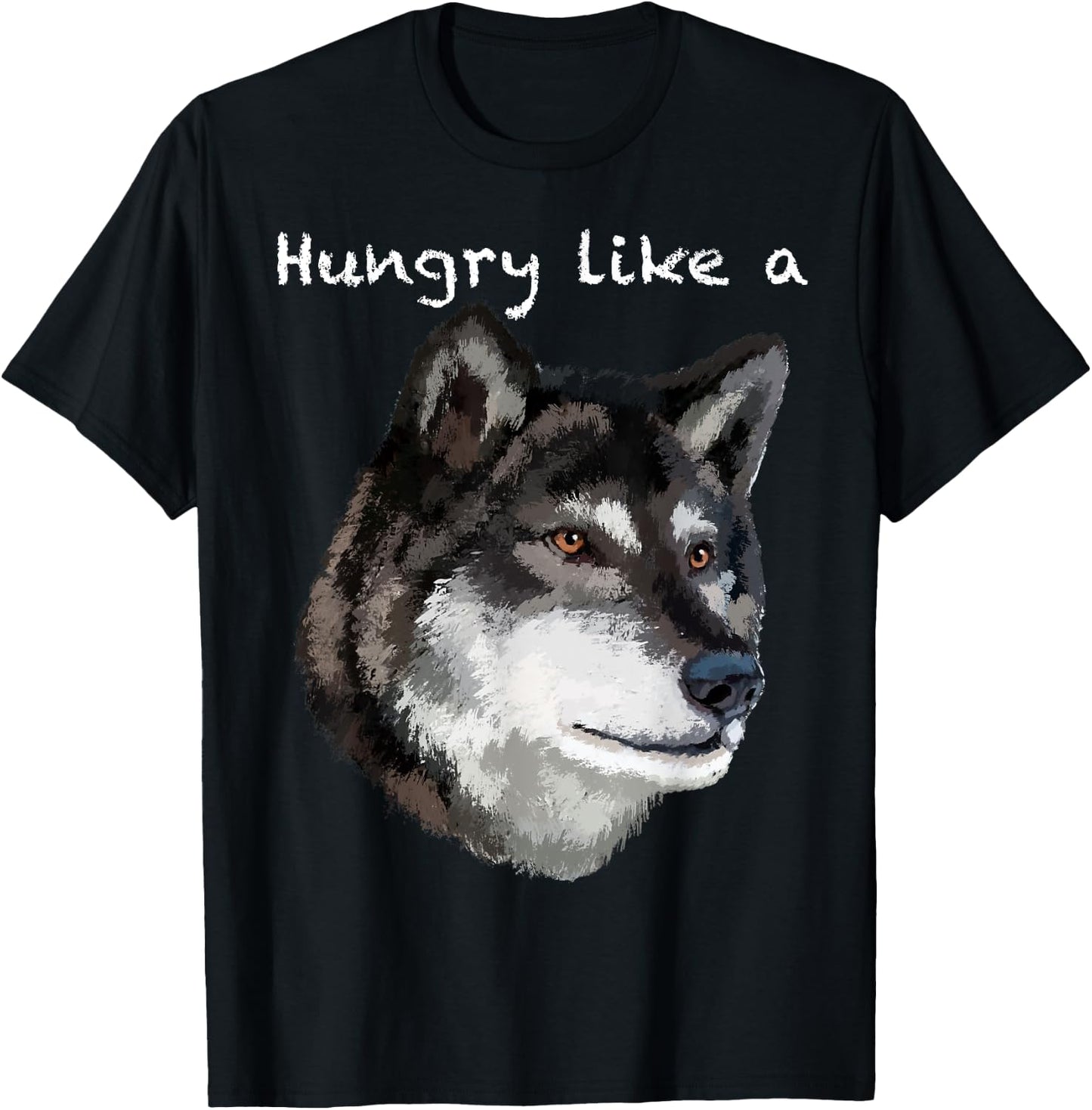 Hungry like a Wolf Shirt T-Shirt - T-Shirt | Black