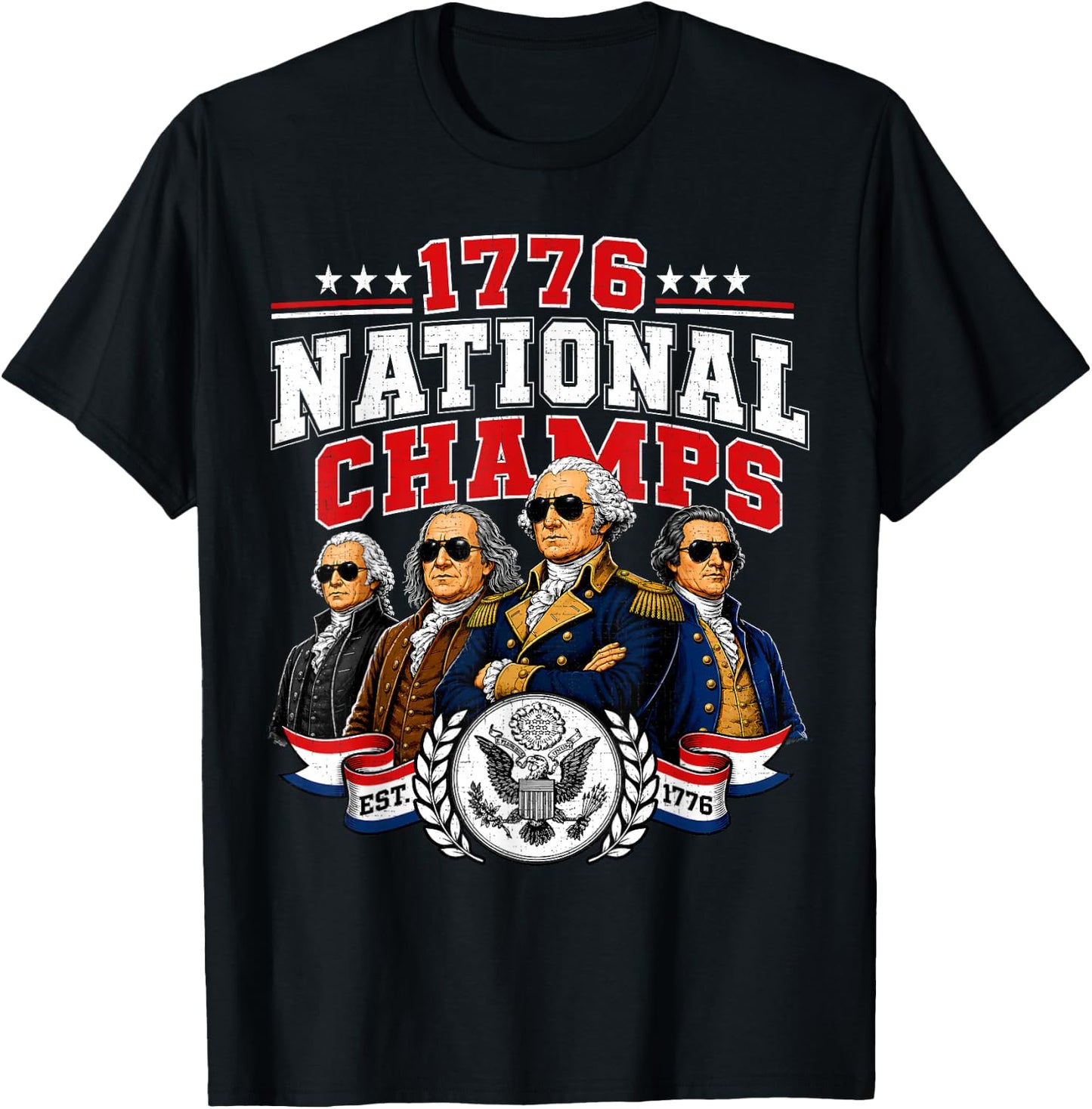 1776 National Champions America 250th Anniversary July 4th T-Shirt - T-Shirt | Black