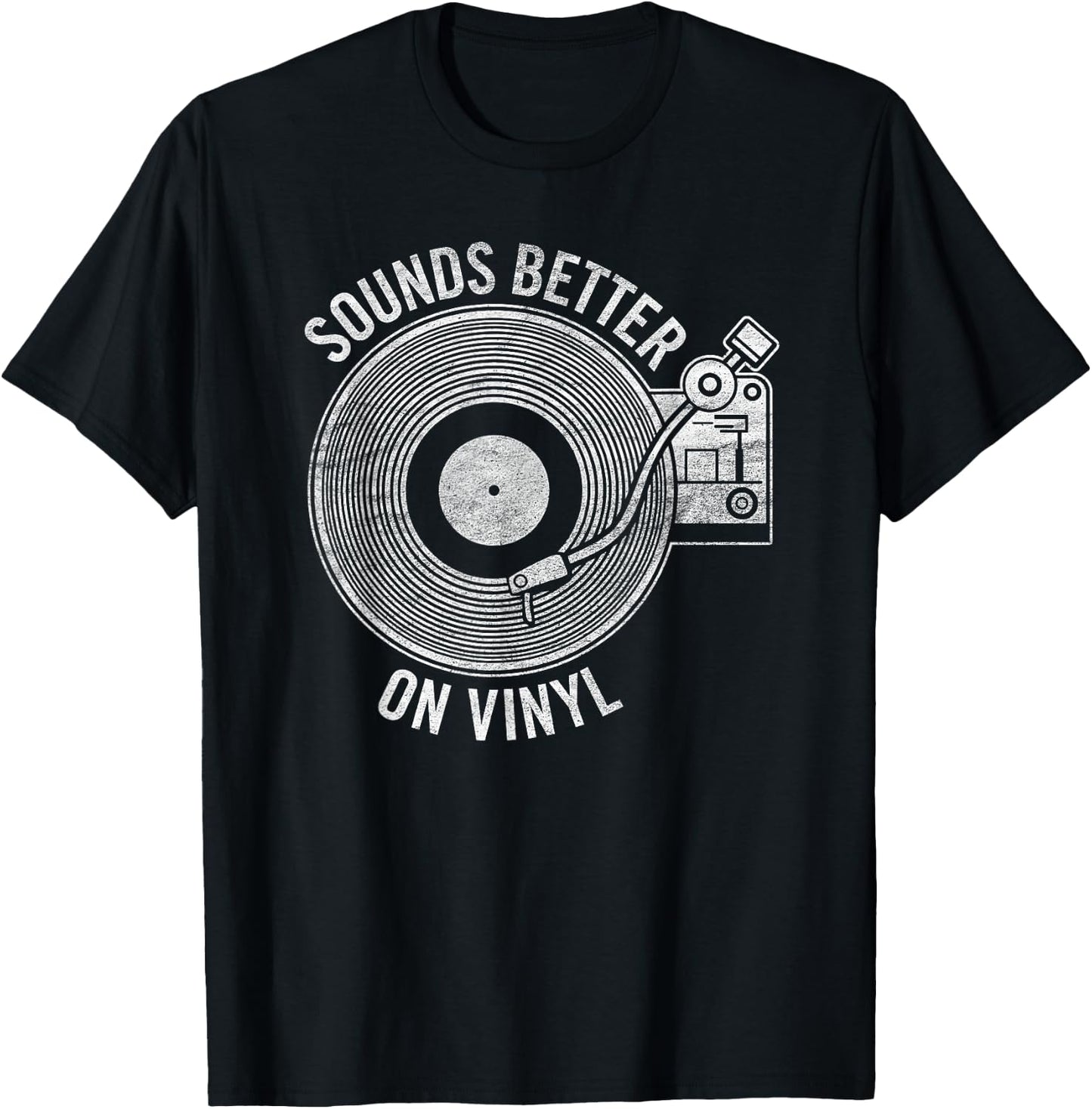Sounds Better on Vinyl - Record album lover gift T-Shirt - T-Shirt | Black