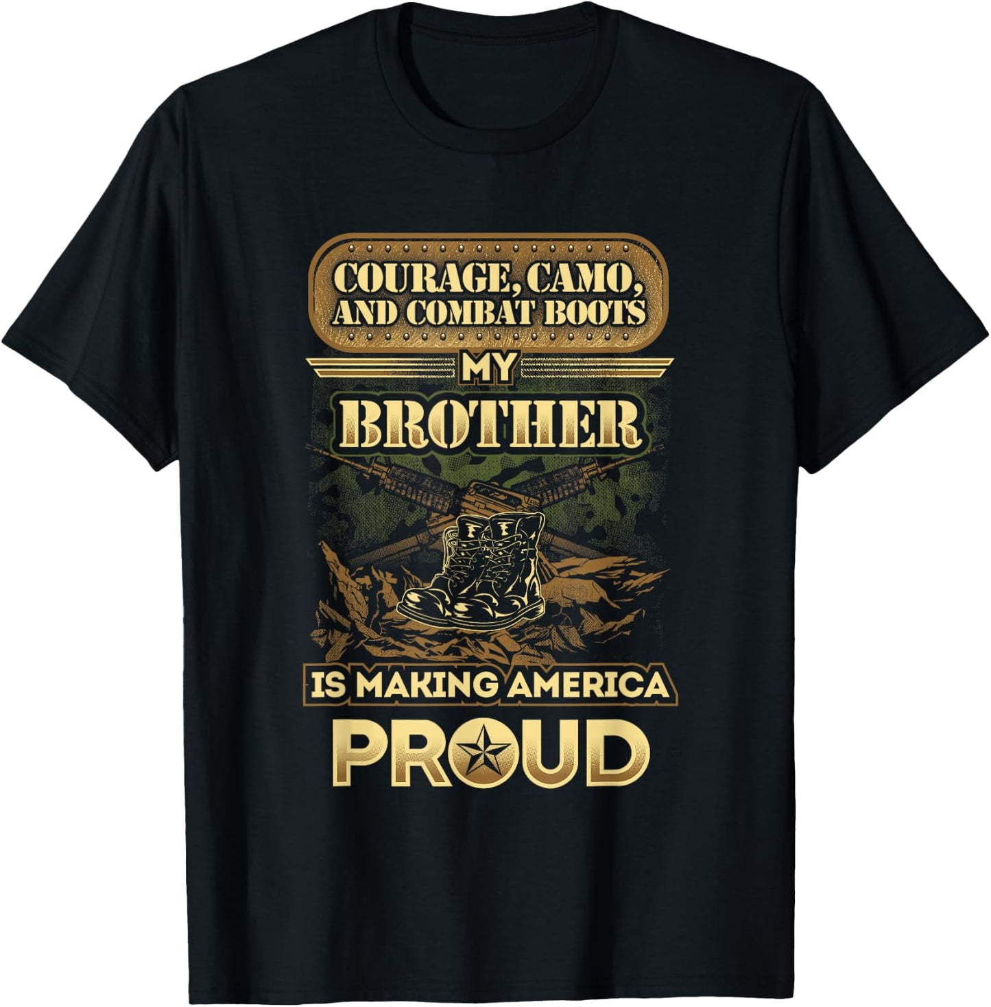 My Brother Is A Soldier - Proud Military Brother, Sister T-Shirt - T-Shirt | Black