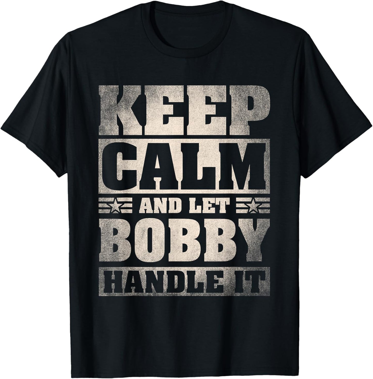 Bobby Name Shirt Personalized Bobby First Name T-Shirt - T-Shirt | Black