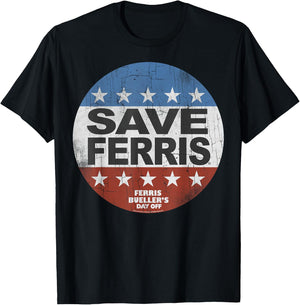 Ferris Bueller's Day Off Save Ferris Presidential Vote Logo T-Shirt - T-Shirt | Black