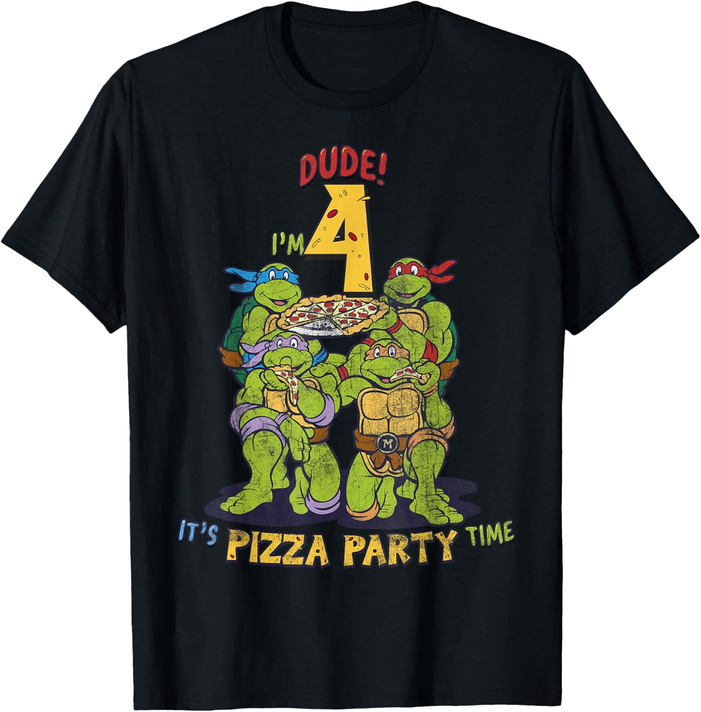 Teenage Mutant Ninja Turtles I'm 4 Dude Pizza Birthday Party T-Shirt - T-Shirt | Black