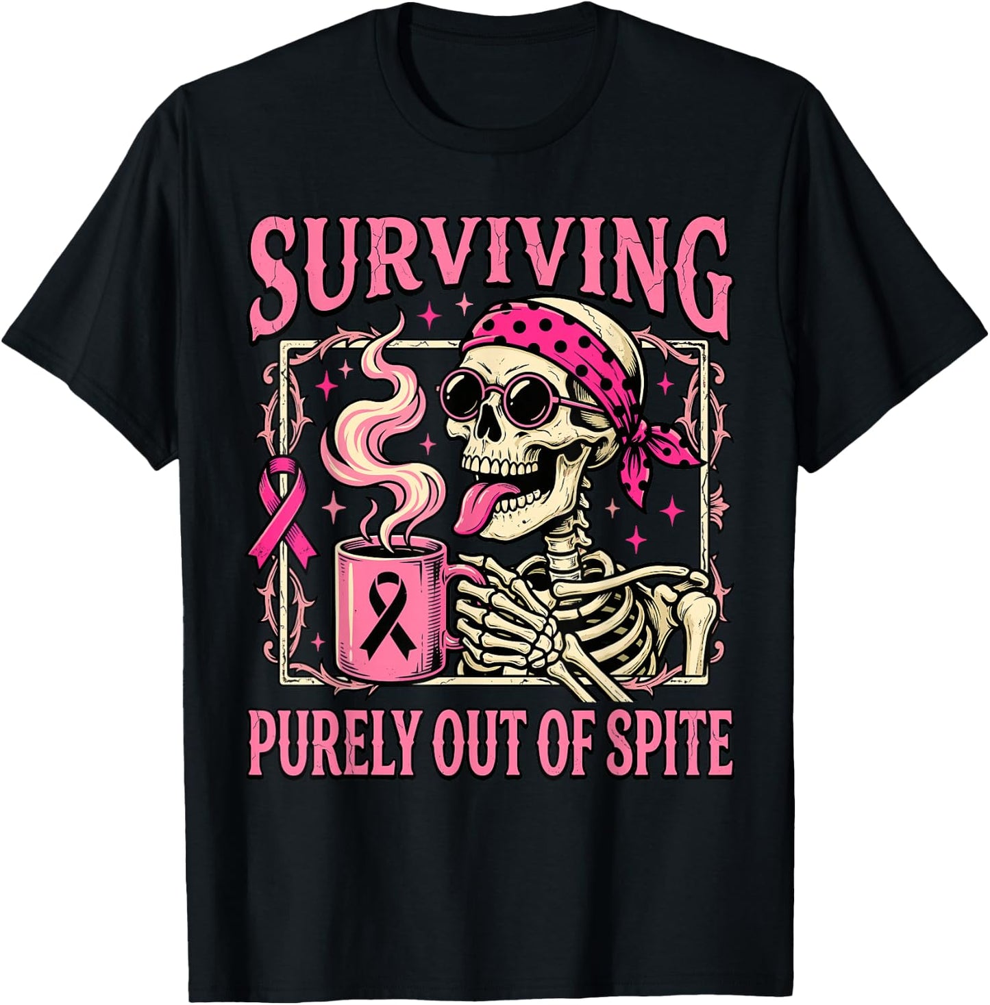 Surviving Purely Out of Spite Funny Breast Cancer Skeleton T-Shirt - T-Shirt | Black
