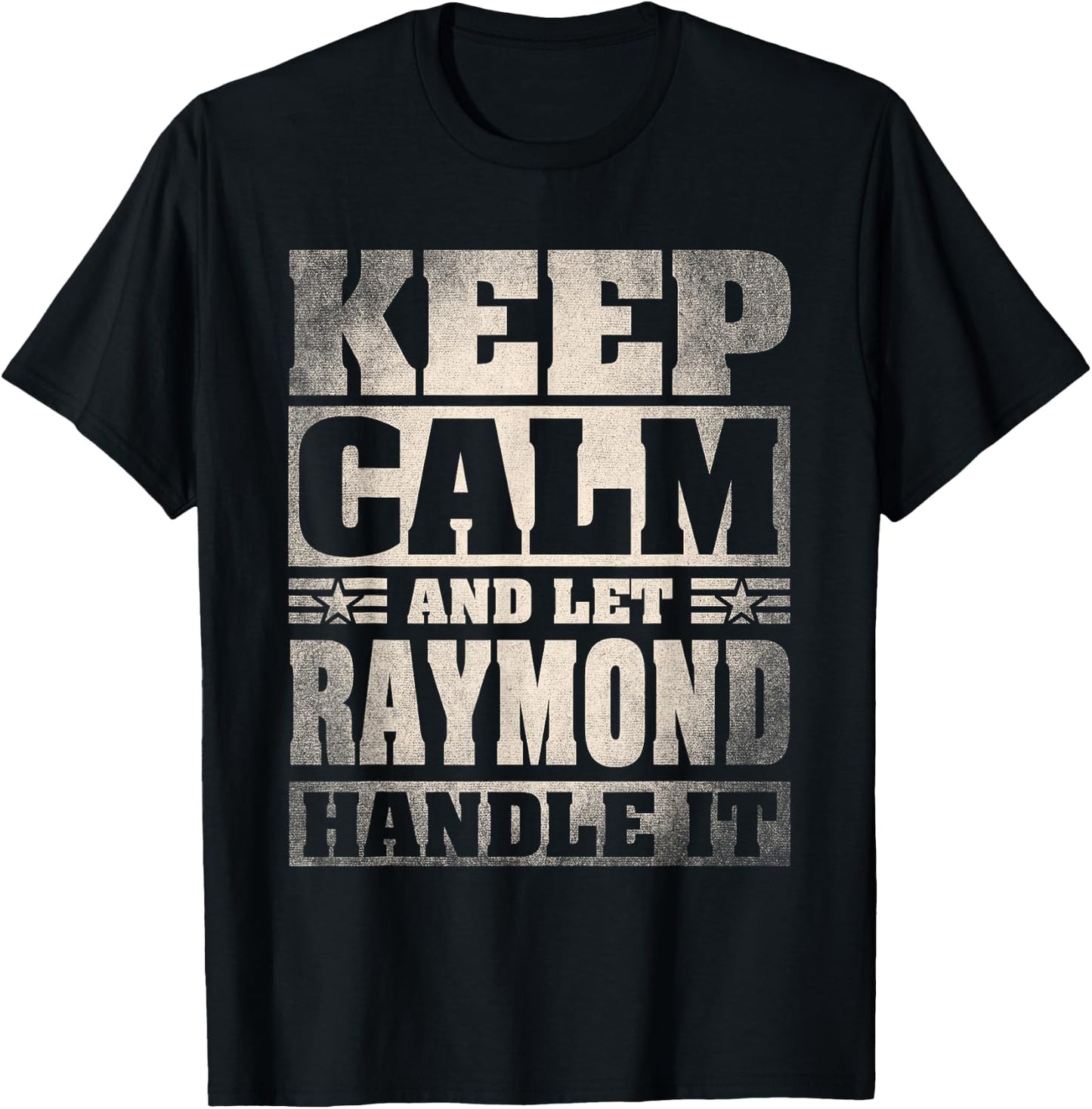 Raymond Name Shirt Personalized Raymond First Name T-Shirt - T-Shirt | Black