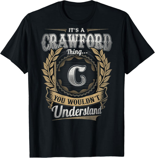 Crawford Last Name - It's A Crawford Thing (On Back) T-Shirt - T-Shirt | Black