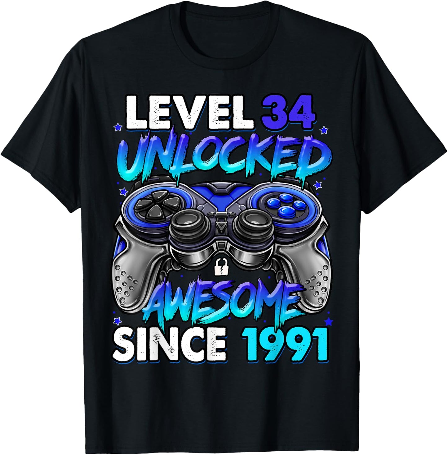 Level 34 Unlocked Awesome Since 1991 34th Birthday Gaming T-Shirt - T-Shirt | Black