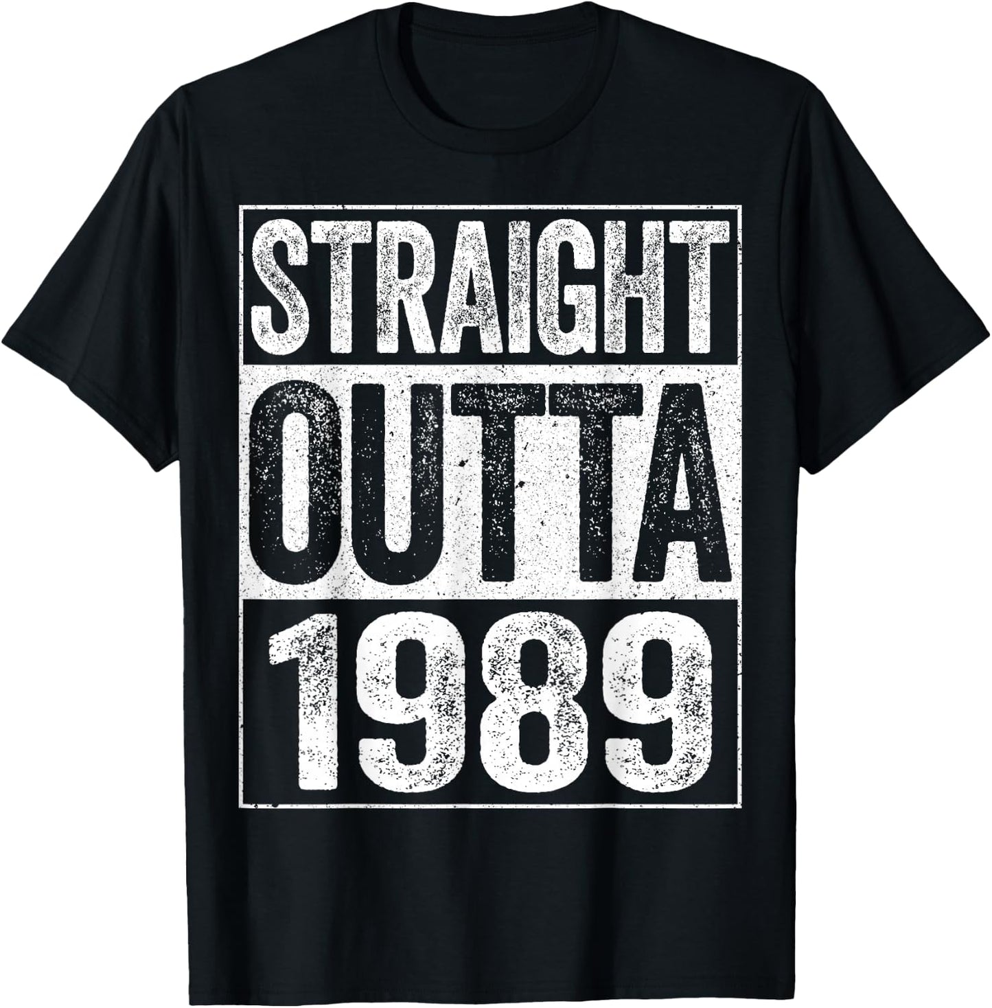 Straight Outta 1989 Shirt Men Women 36th Birthday T-Shirt - T-Shirt | Black