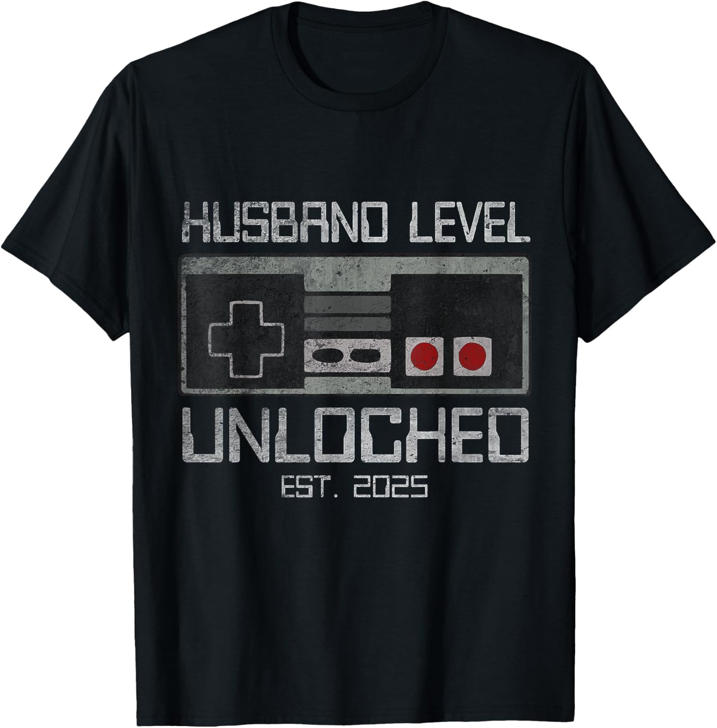 Future Husband Groom To Be in 2025 Gamer Wedding Leveling Up To Husband 2025 Leveled Up Bachelor Party Groom , Black, Small, Short Sleeve T-Shirt - T-Shirt | Black