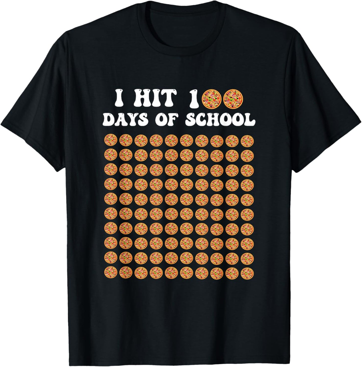 I Hit 100 Days of School Pizza 100th Day of school Party T-Shirt - T-Shirt | Black