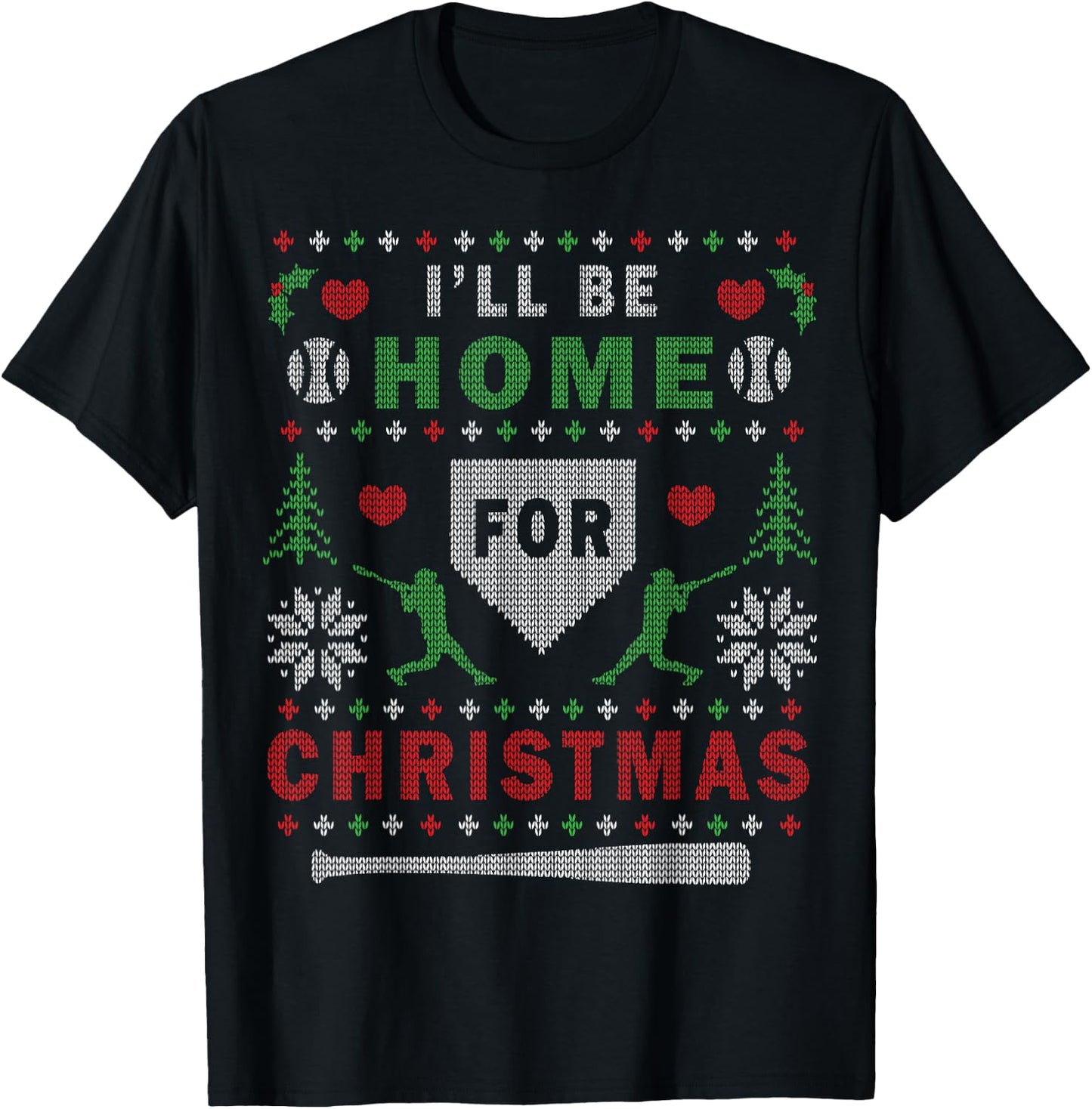 I'll Be Home for Christmas Baseball Ugly Christmas T-Shirt - T-Shirt | Black