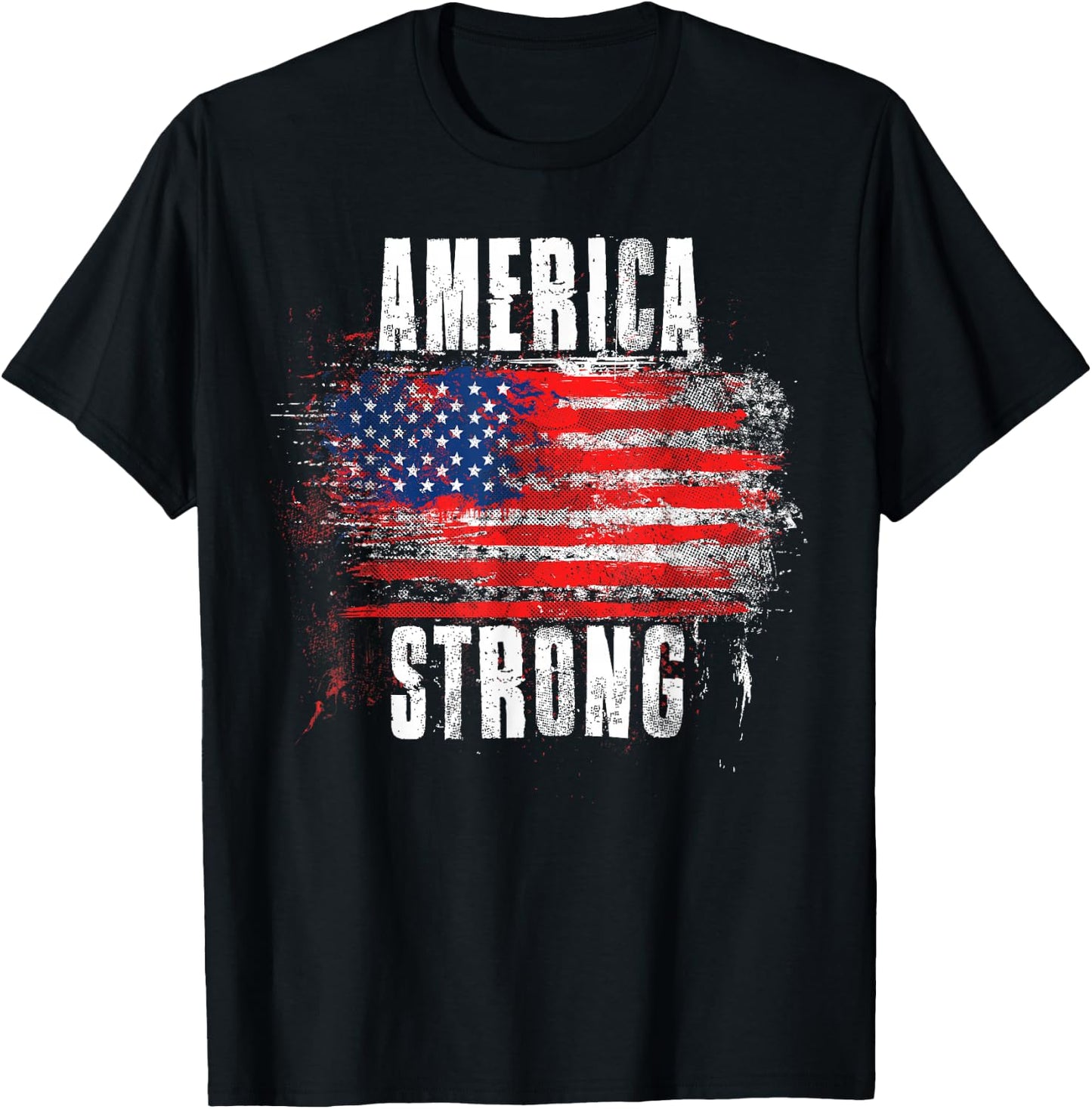America Strong - Distressed American Pride T-Shirt - T-Shirt | Black