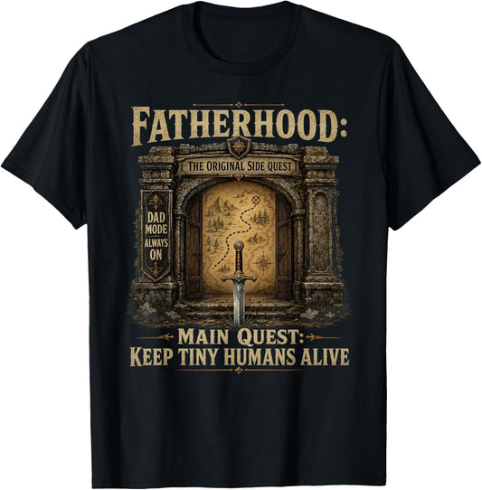 Father Fatherhood The Original Side Quest Dad Mode T-Shirt - T-Shirt | Black