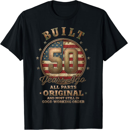 Built 50 Years Ago Funny 50th Birthday US Flag T-Shirt - T-Shirt | Black