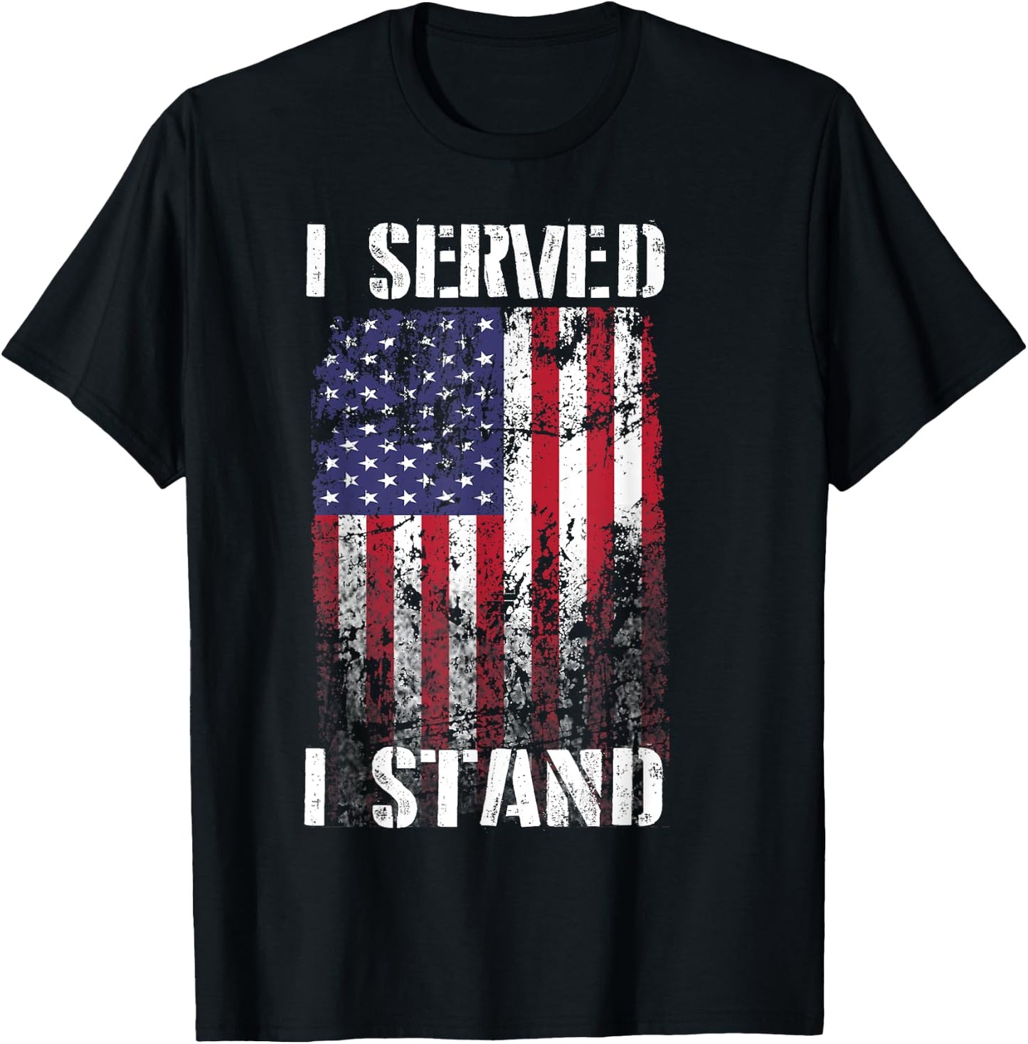 I Served I Stand T Shirt T-Shirt - T-Shirt | Black