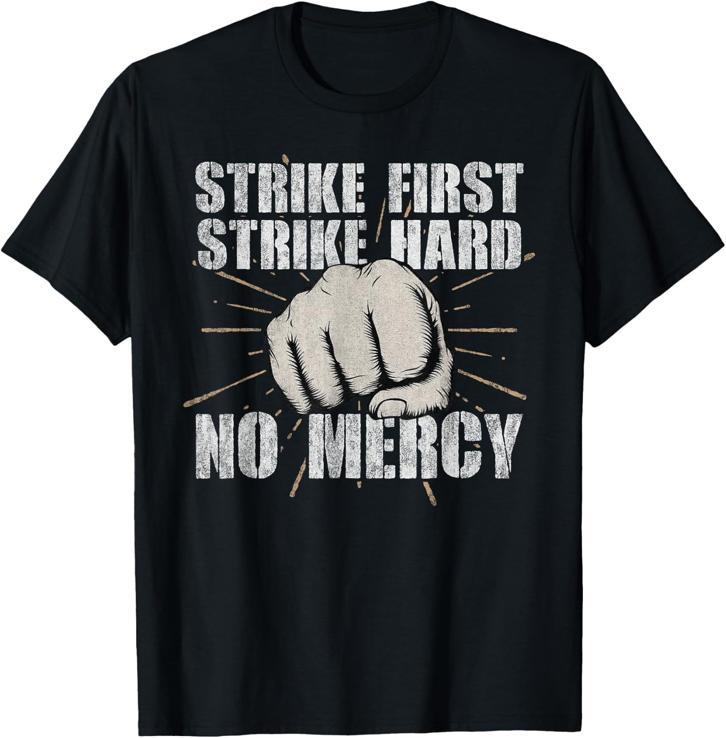 Strike First, Strike Hard, No Mercy Shirt Karate Fist Cobra T-Shirt - T-Shirt | Black