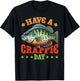 Crappie Fish Have A Crappie Day T-Shirt - T-Shirt | Black