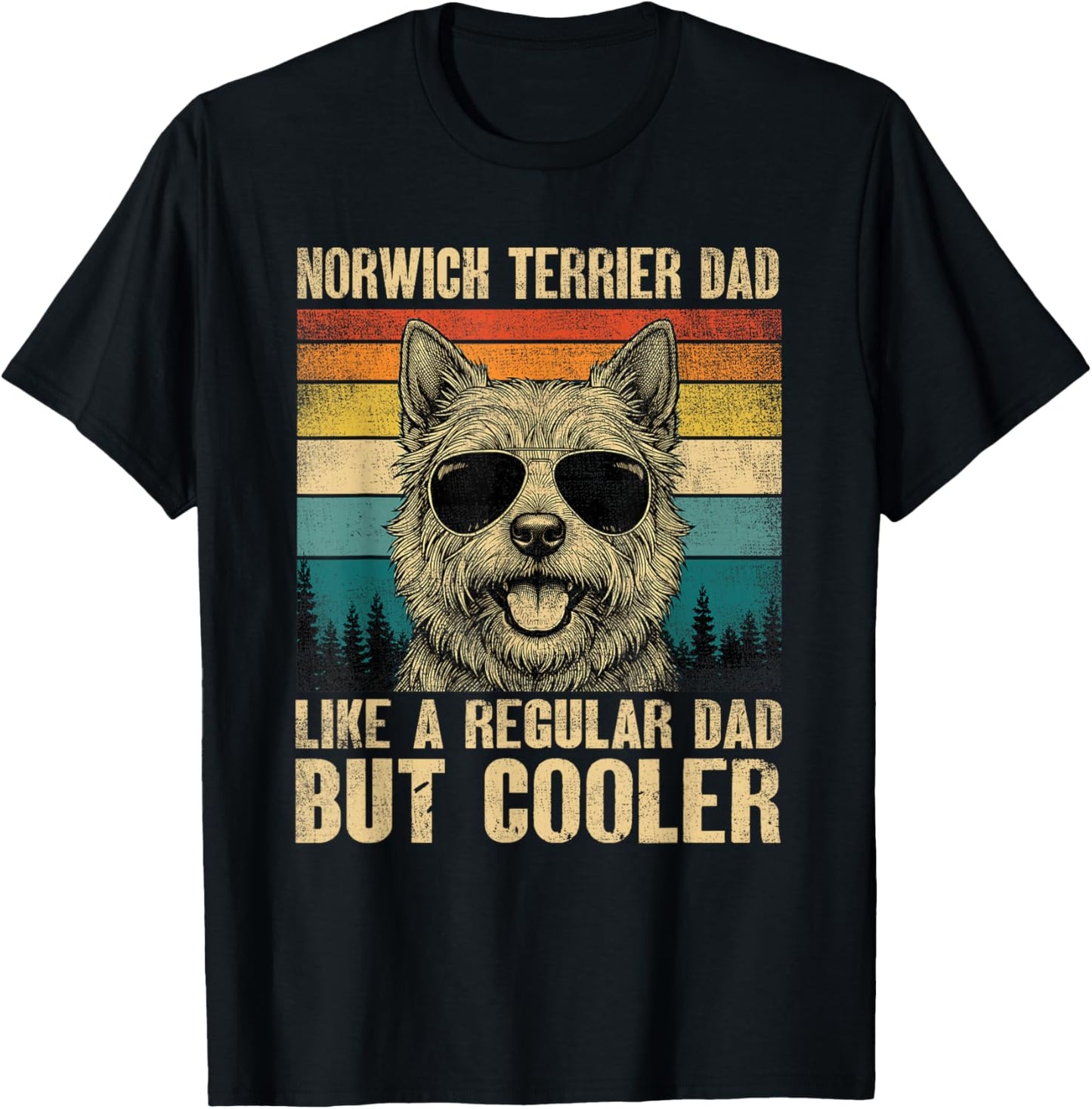 Norwich Terrier Dad Like A Regular Daddy But Cooler Vintage T-Shirt - T-Shirt | Black