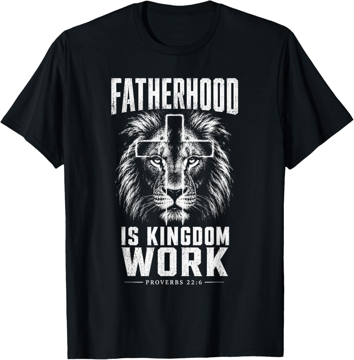 Fatherhood is Kingdom Work Christian Dad Lion Father's Day T-Shirt - T-Shirt | Black