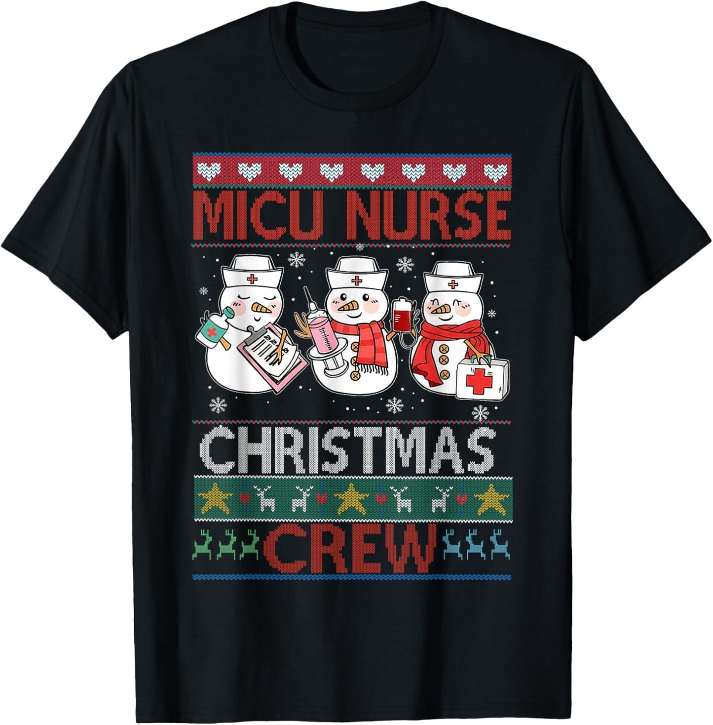 MICU Nurse Christmas Crew MICU Nurse Ugly Christmas Sweater T-Shirt - T-Shirt | Black