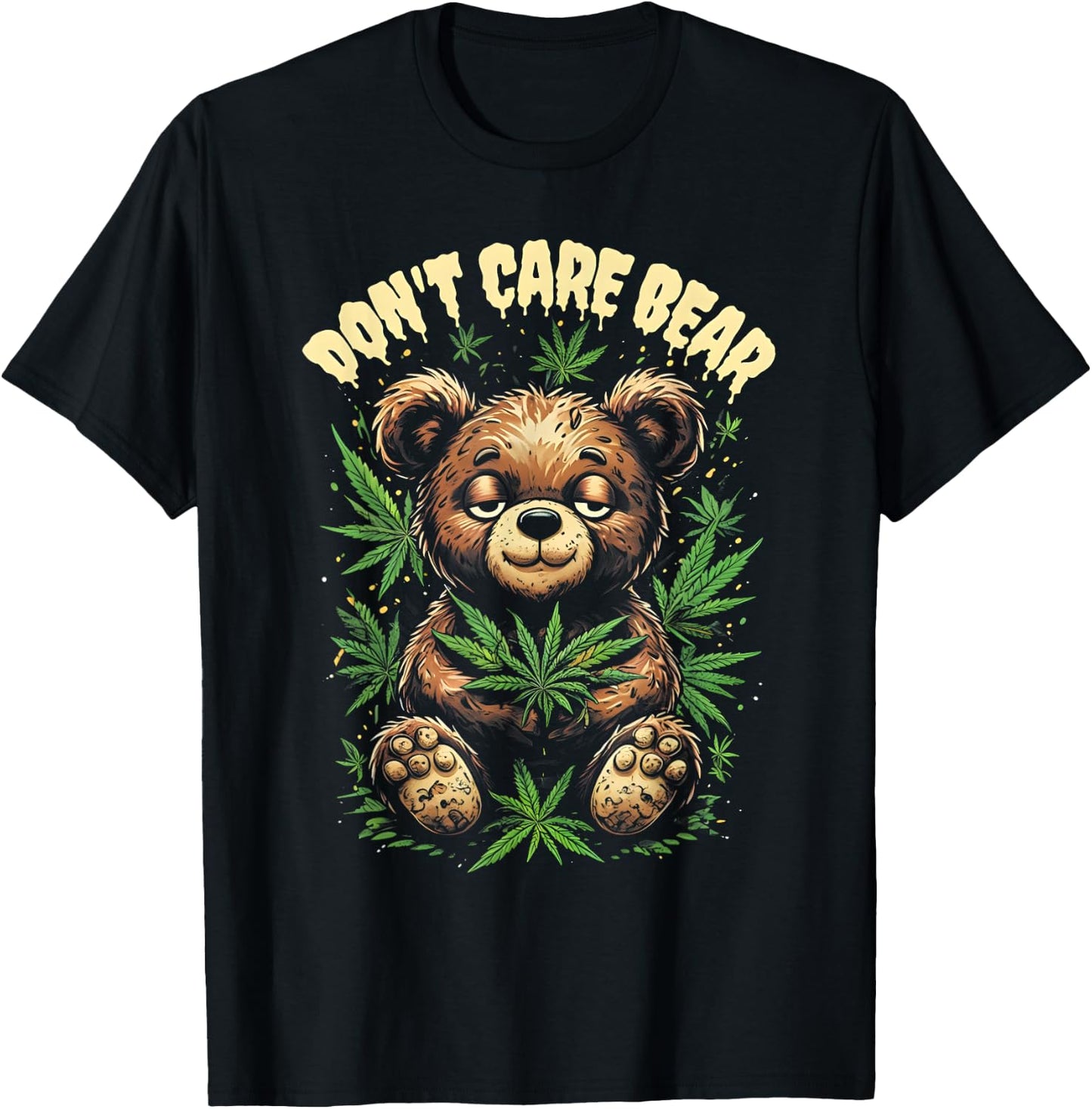 Funny Bear Cannabis Design - Don’t Care Bear T-Shirt - T-Shirt | Black