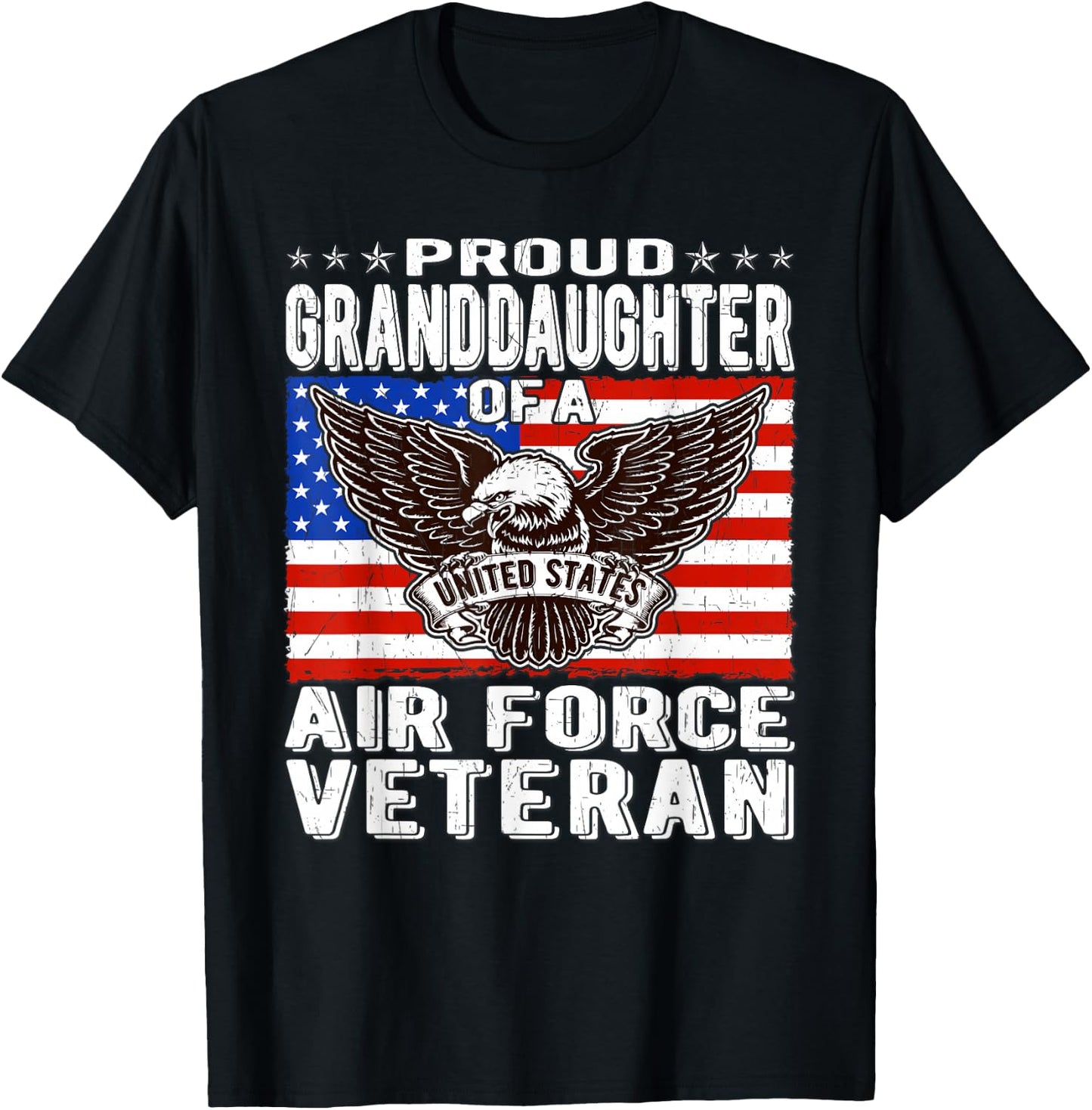 Proud Granddaughter of A US Air Force Veteran Military Gifts T-Shirt - T-Shirt | Black