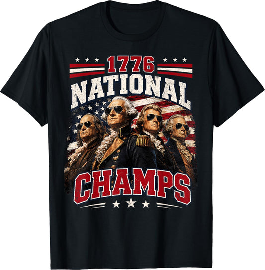 1776 National Champs Funny Patriotic America Founding Father T-Shirt - T-Shirt | Black