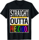 Kids Straight Outta Preschool Graduation Gift T-Shirt - T-Shirt | Black
