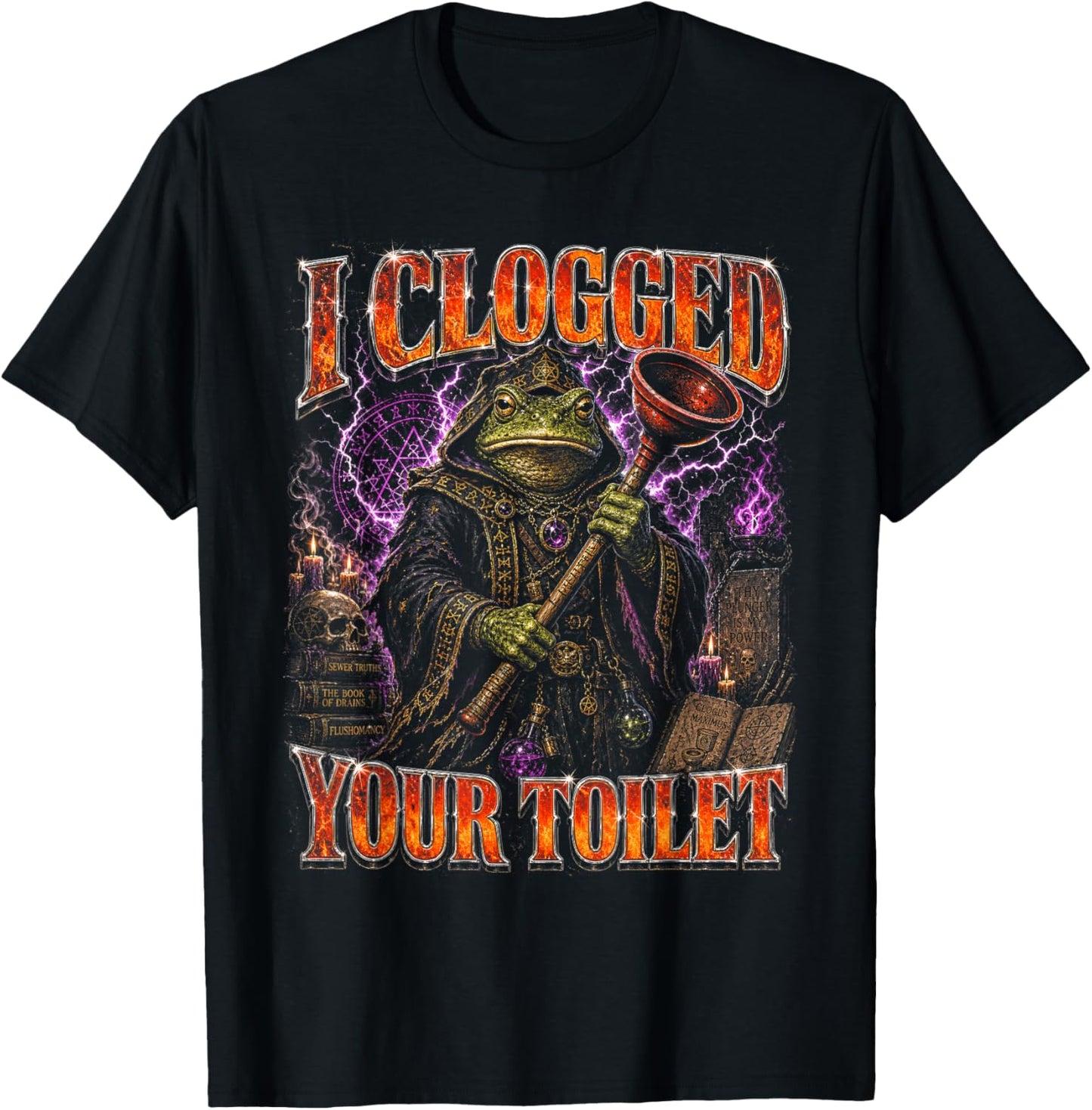 I Clogged Your Toilet Funny Meme Wizard Frog T-Shirt - T-Shirt | Black