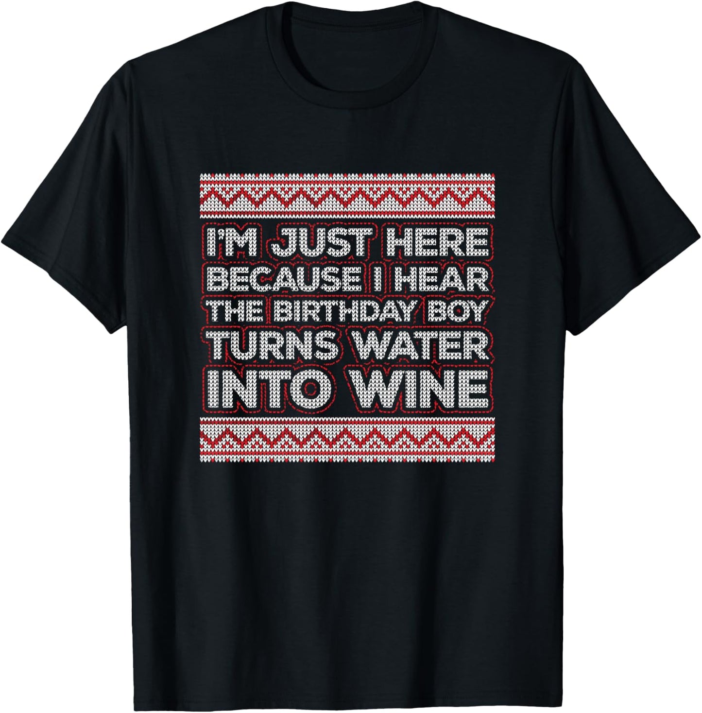 Funny Ugly Christian Christmas Meme - Turns Water into Wine T-Shirt - T-Shirt | Black