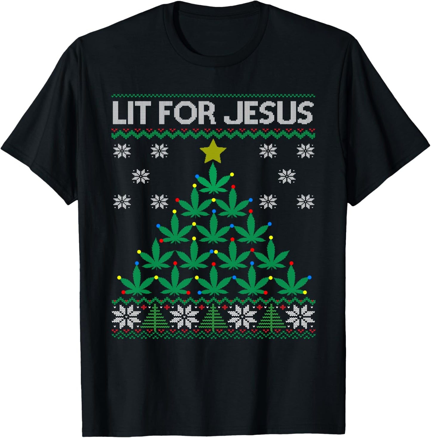 Lit for Jesus Weed Marijuana Cannabis Leaf Christmas Tree T-Shirt - T-Shirt | Black